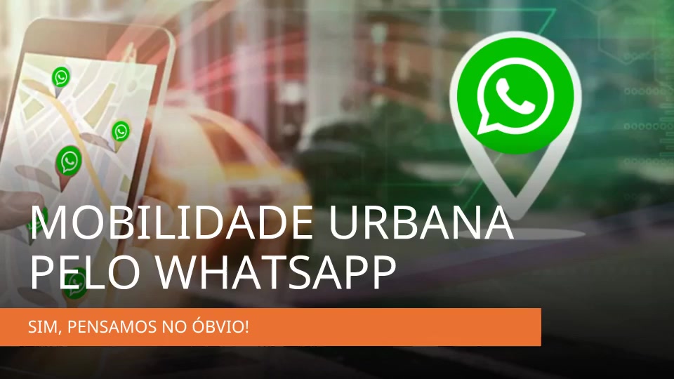 Mobilidade urbana pelo WhatsApp